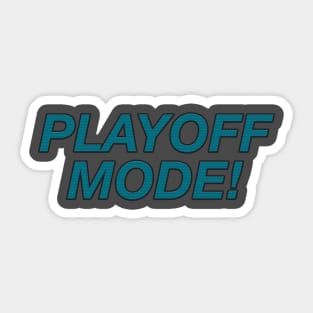 Playoff Mode Sticker